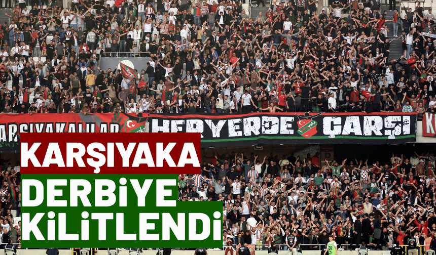 Karşıyaka, Altay derbisine kilitlendi