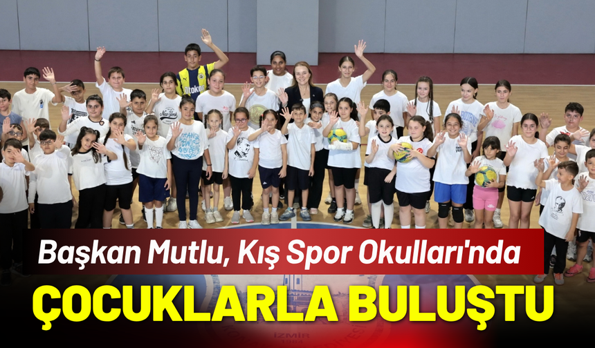 Başkan Mutlu, Kış Spor Okulları'nda çocuklarla buluştu