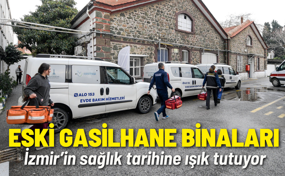 Eski gasilhane binaları, İzmir’in sağlık tarihine ışık tutuyor