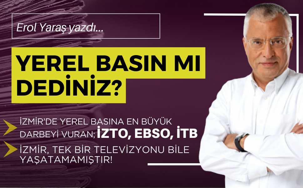 Yerel basın mı dediniz?