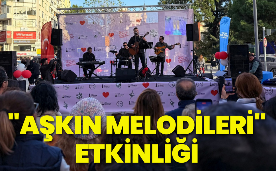 Alsancak'ta "Aşkın Melodileri" etkinliği