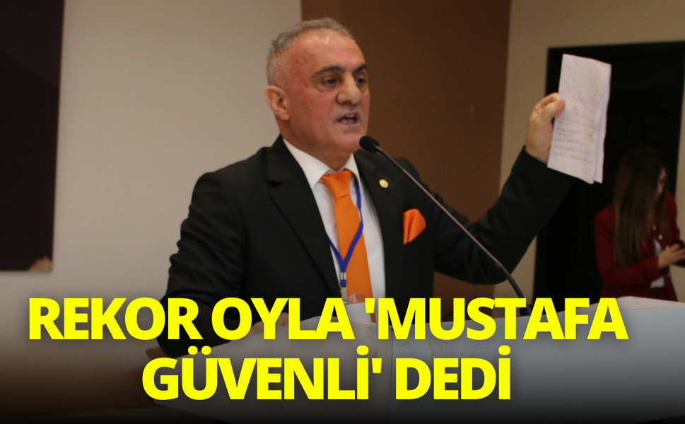 Terziciler Odası, rekor oyla 'Mustafa Güvenli' dedi