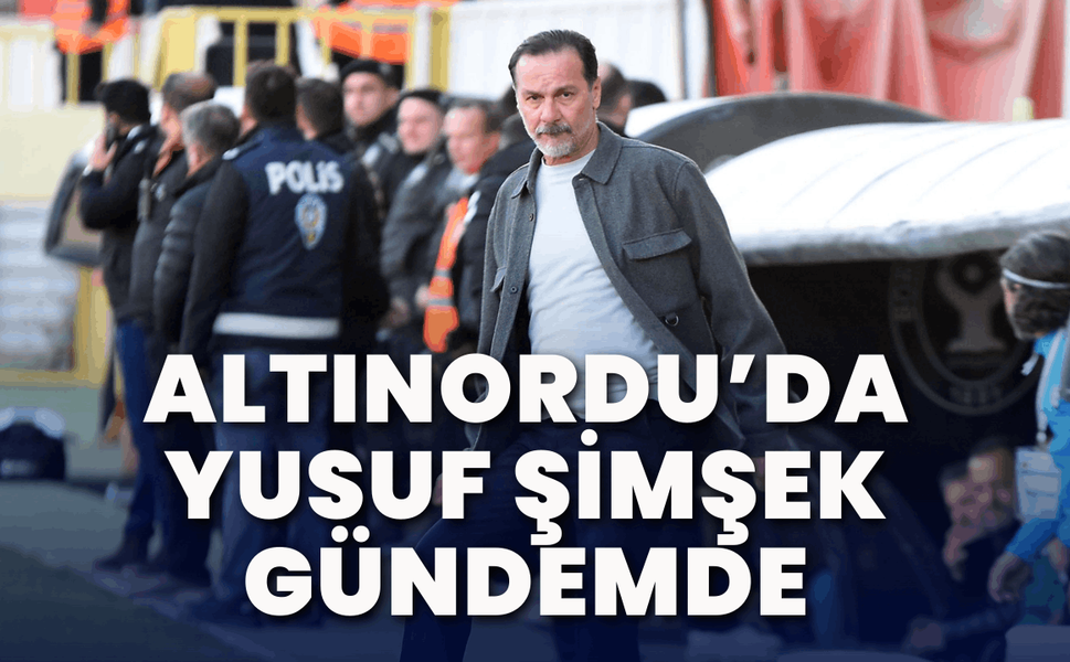 Altınordu’da rota Yusuf Şimşek’e döndü