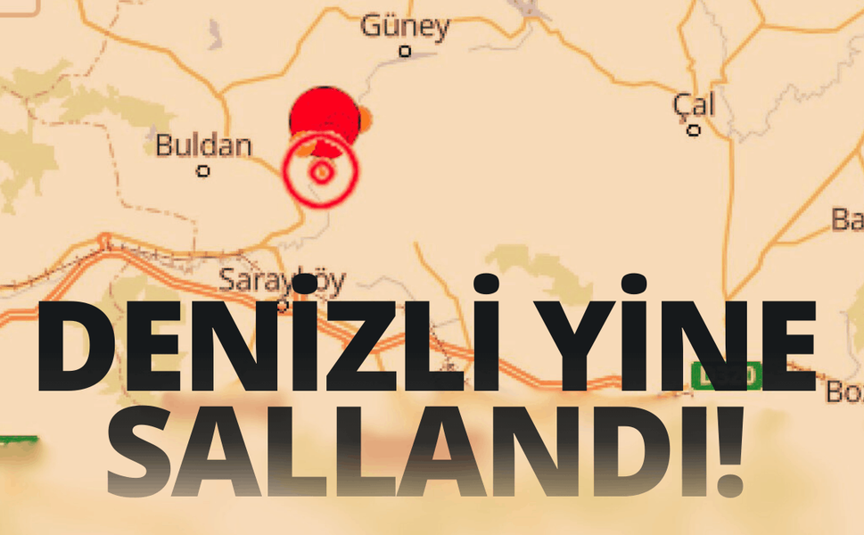 Denizli yine sallandı!