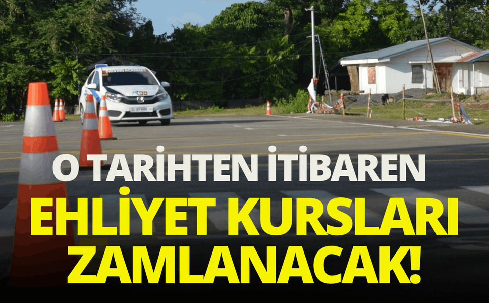 Yakıt zamları ehliyet fiyatlarına yansıyacak!