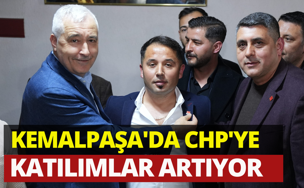 Kemalpaşa'da CHP'ye katılımlar artıyor