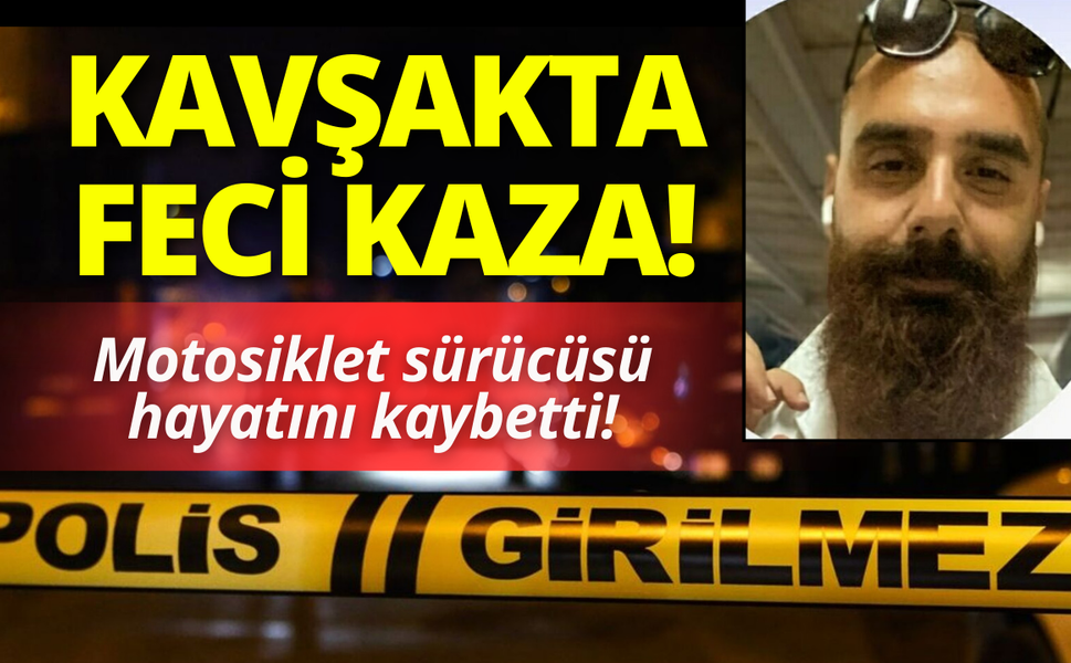 İzmir’de motosikletle otomobil çarpıştı: 1 kişi hayatını kaybetti!