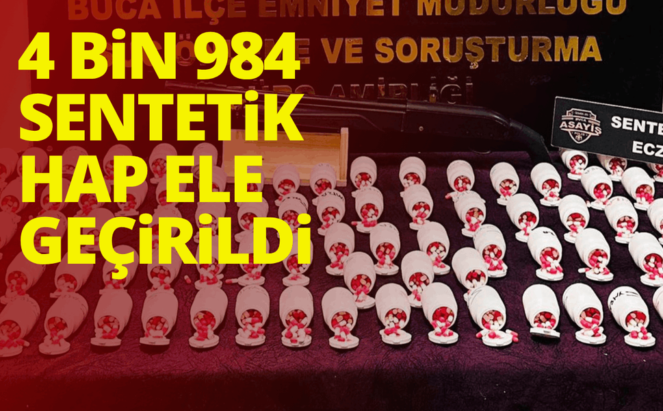 İzmir'de 4 bin 984 sentetik hap ele geçirildi