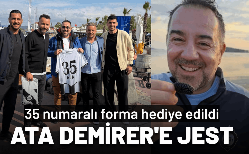 Altay'dan Ata Demirer'e jest: 35 numaralı forma hediye edildi
