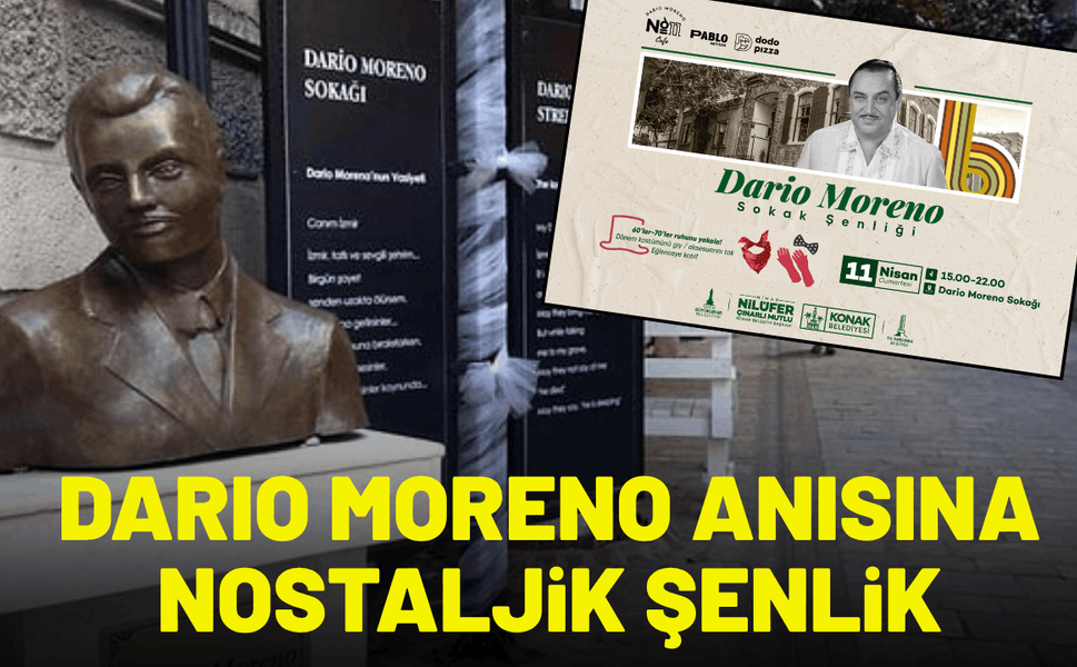 Konak'tan Dario Moreno anısına nostaljik şenlik
