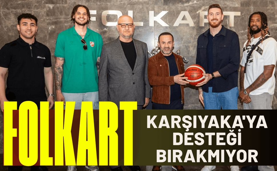 Folkart, Karşıyaka'ya desteği bırakmıyor