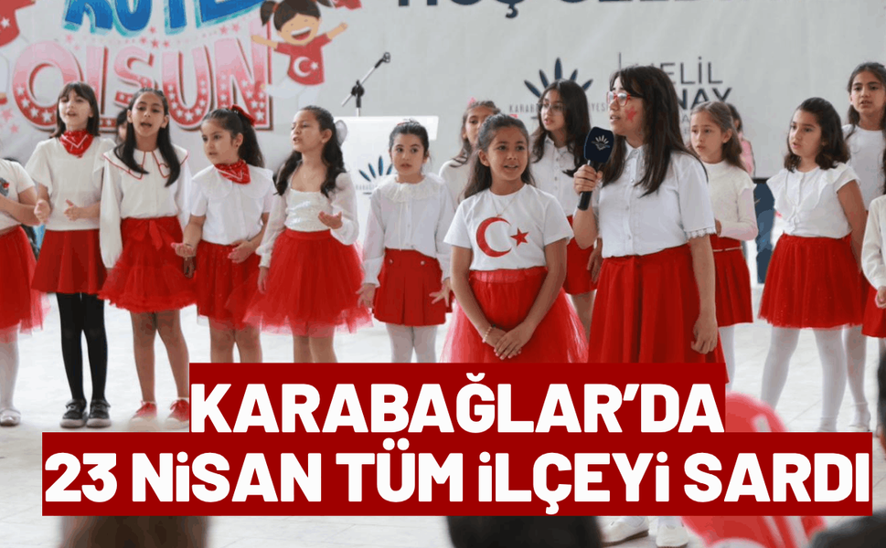 Karabağlar'da Çocuk Şenliği tüm ilçeyi sardı