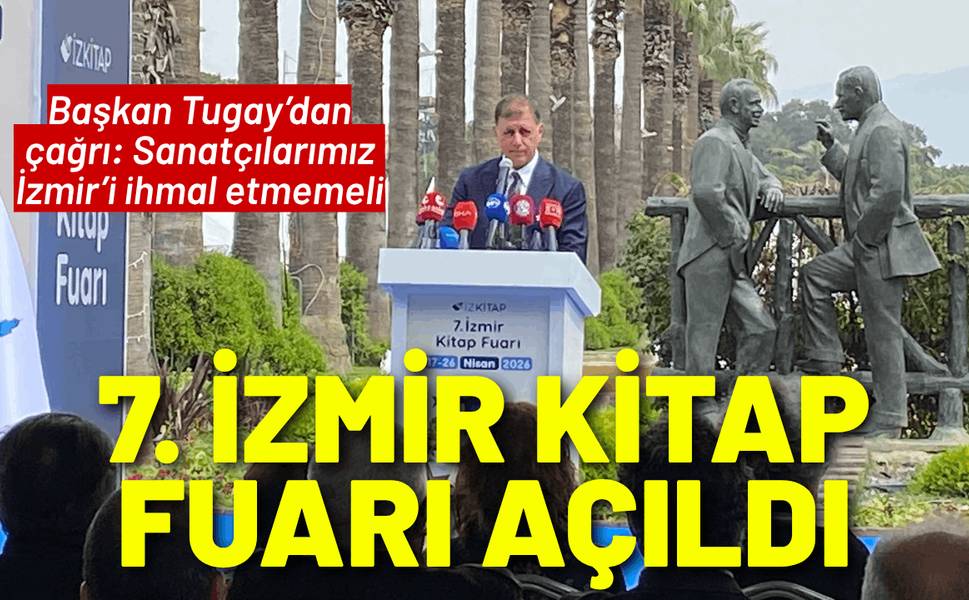 7. İzmir Kitap Fuarı Kültürpark'ta açıldı