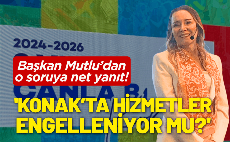 Başkan Mutlu'dan 'hizmetler engelleniyor mu?' sorusuna net yanıt!