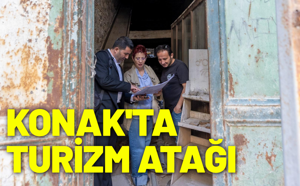 Konak'ta turizm atağı