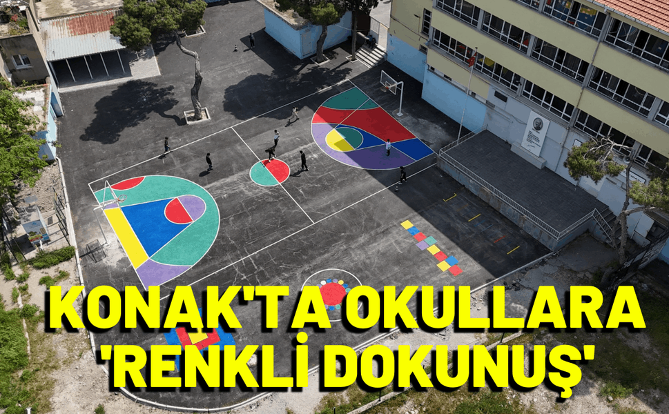Konak'ta okul bahçelerine 'renkli dokunuş'