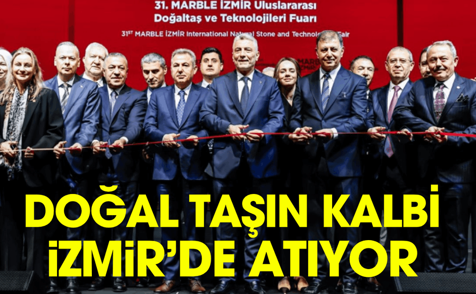 Doğal taşın kalbi İzmir’de atıyor