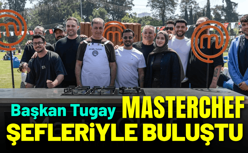 Başkan Tugay, şeflerle lezzet turuna çıktı