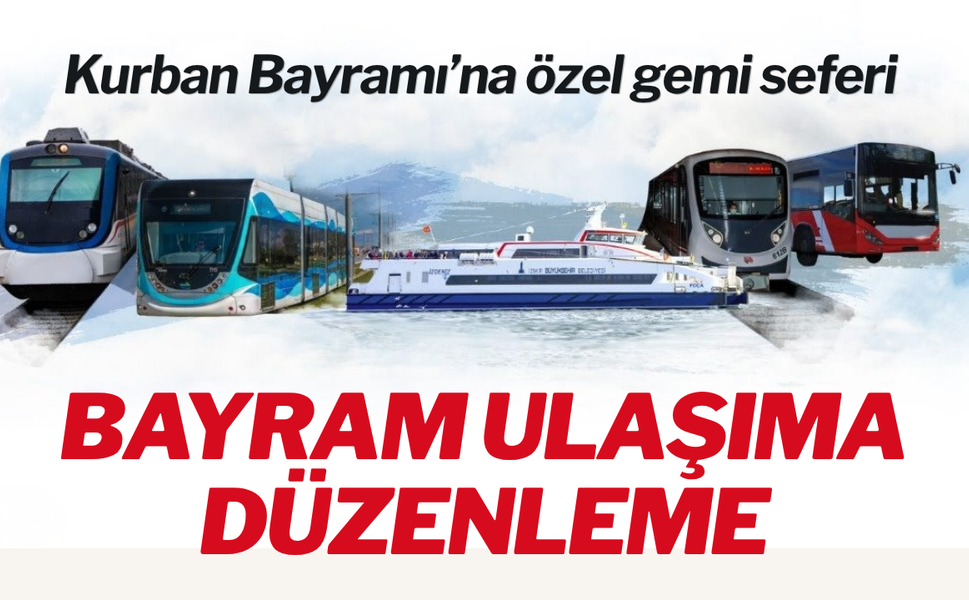 Kurban Bayramı’nda toplu ulaşım düzenlemesi