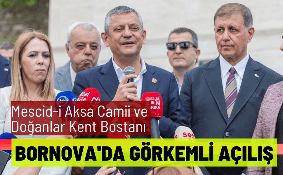 Bornova'da görkemli açılış: Mescid-i Aksa Camii’nin ve Doğanlar Kent Bostanı