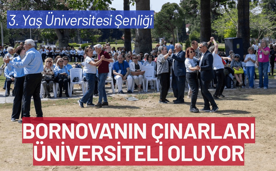 Bornova'nın çınarları üniversiteli oluyor