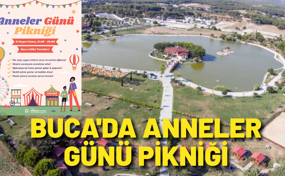 Buca'da Anneler Günü, piknik ile kutlanacak