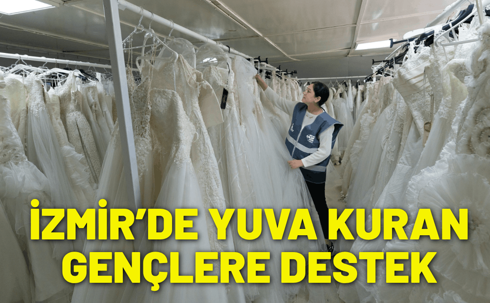 İzmir’de yuva kuran gençlere destek