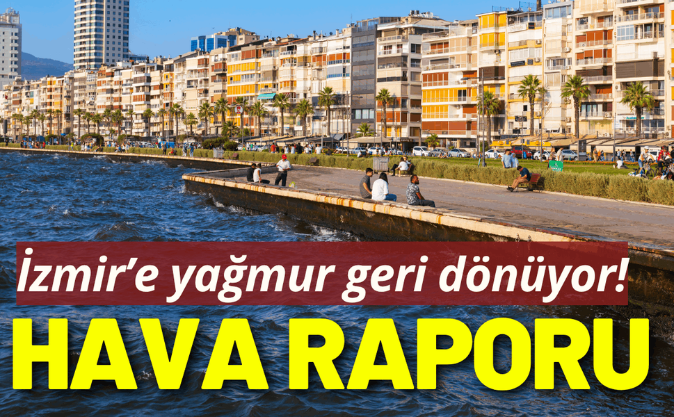İzmir'in 5 günlük yeni hafta hava raporu..