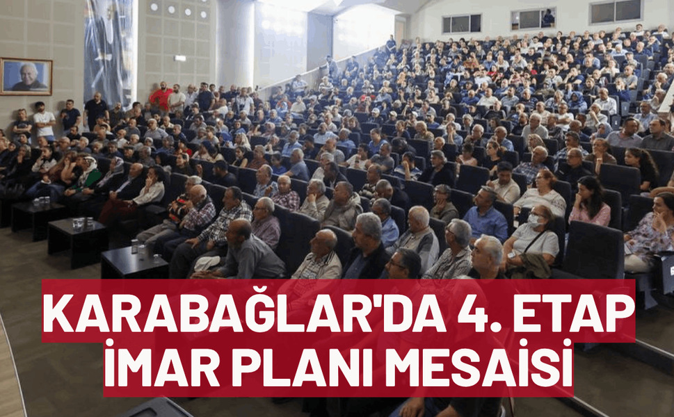 Karabağlar'da 4. etap imar planı mesaisi