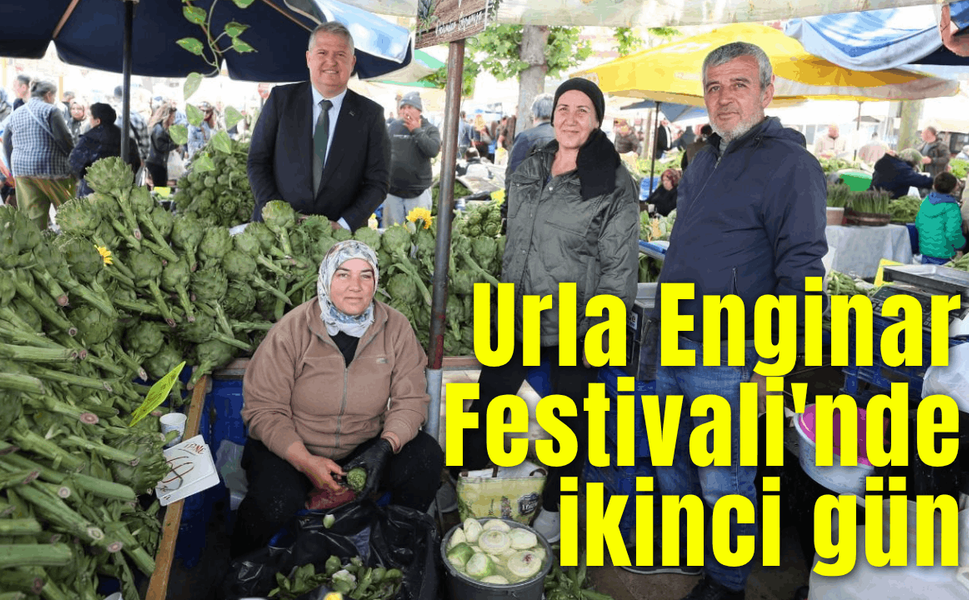 Urla Enginar Festivali'nde ikinci gün coşkusu