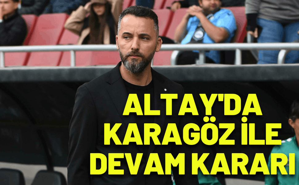Altay'da Karagöz ile devam kararı