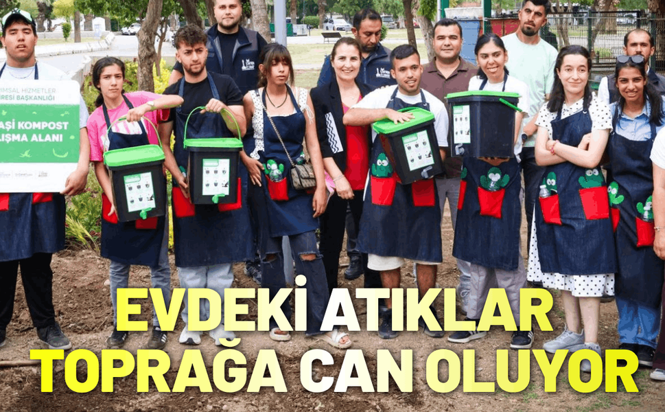 Evdeki atıklar toprağa can oluyor