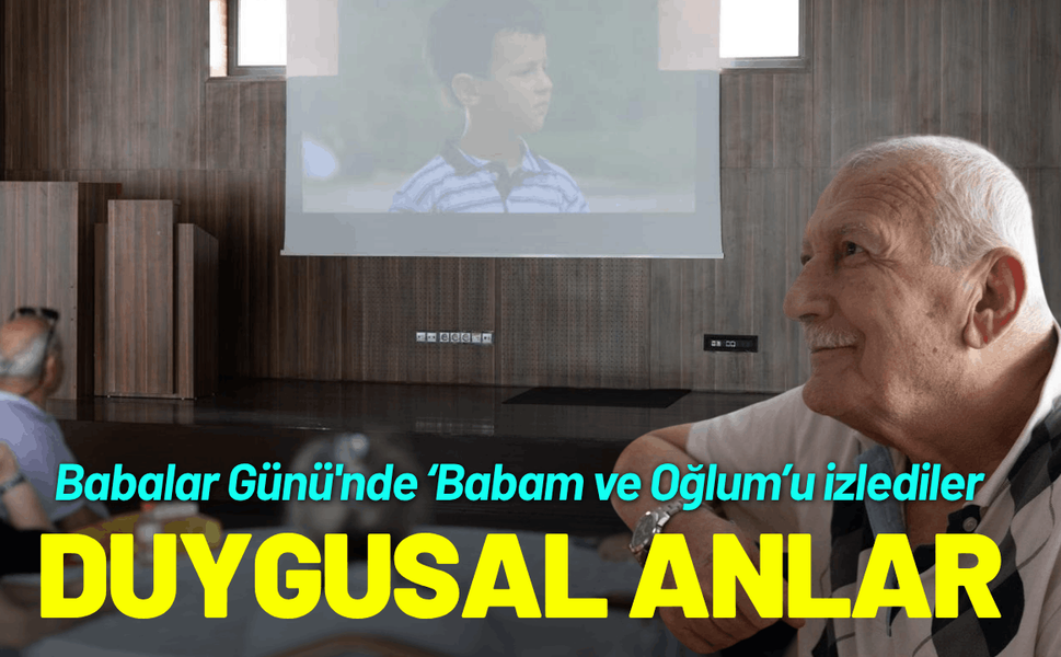 Babalar Günü'nde duygusal anlar