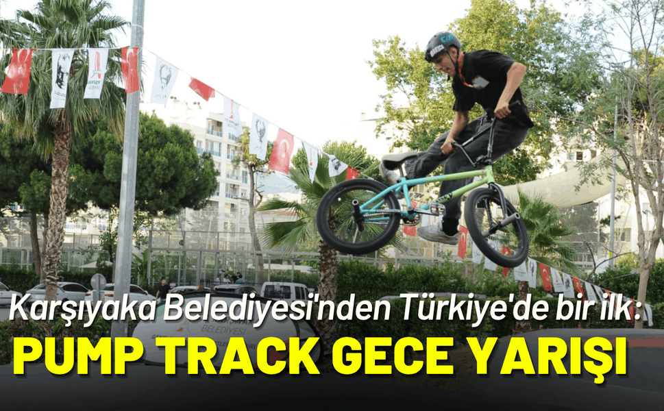 Karşıyaka'da pump track gece yarışı