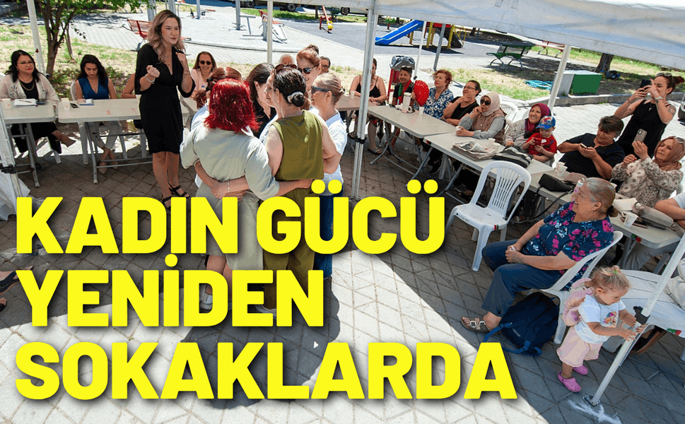 Kadın gücü yeniden sokaklarda