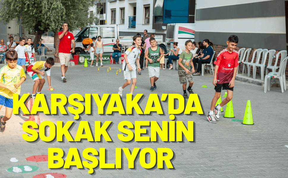 Sokak Senin Mahalle Olimpiyatları başlıyor