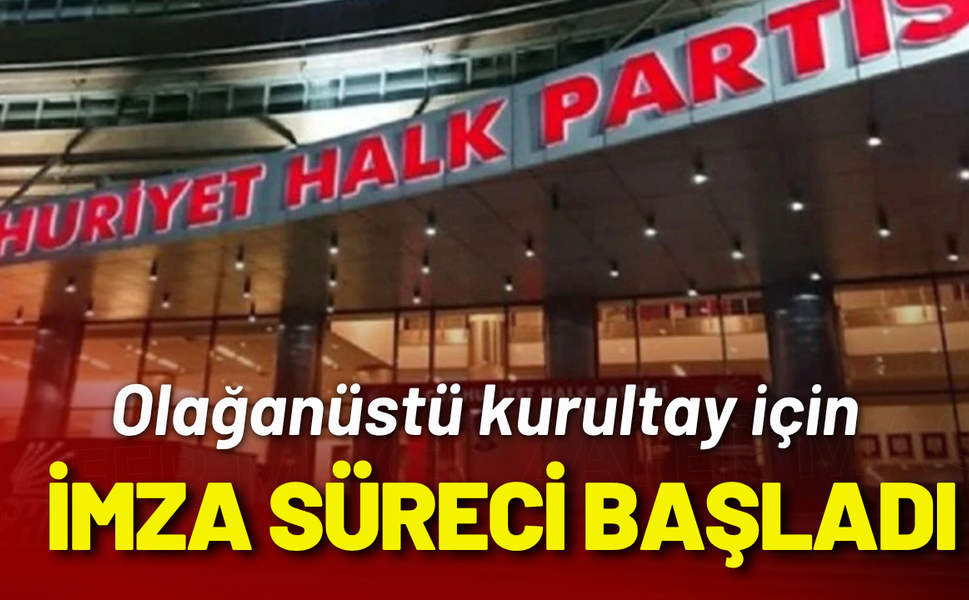 Olağanüstü kurultay için imza süreci başladı