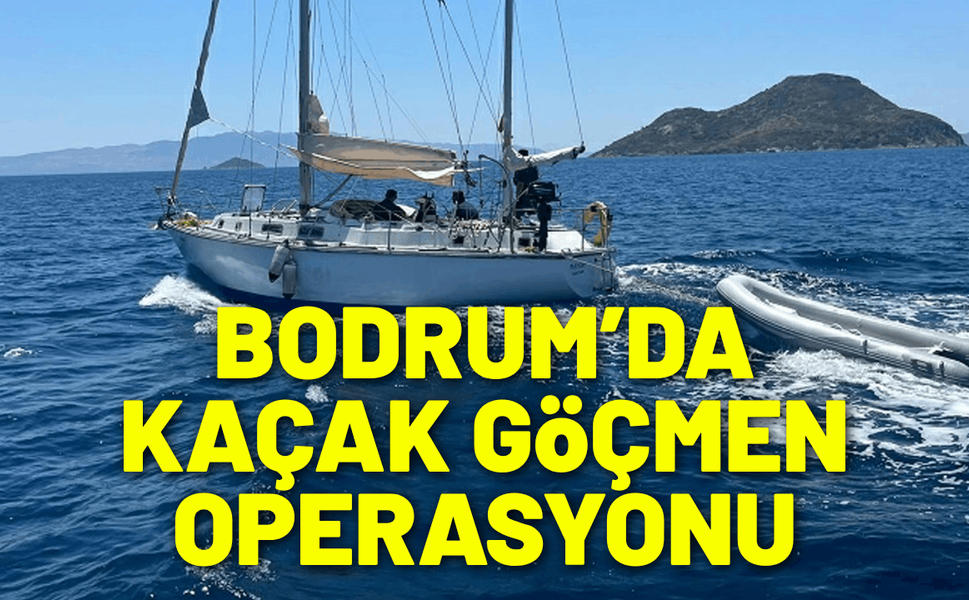 Bodrum’da 35 kaçak göçmen yakalandı