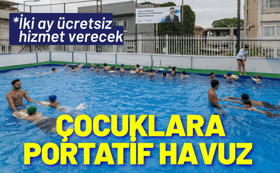 Büyükşehir'den çocuklara portatif havuz