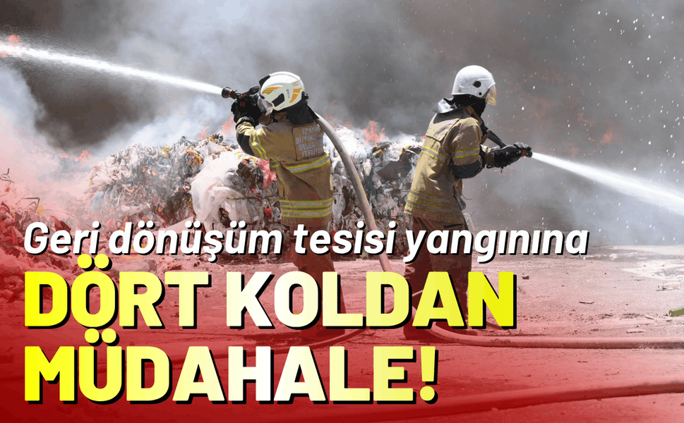 Fabrika yangınına dört koldan müdahale!