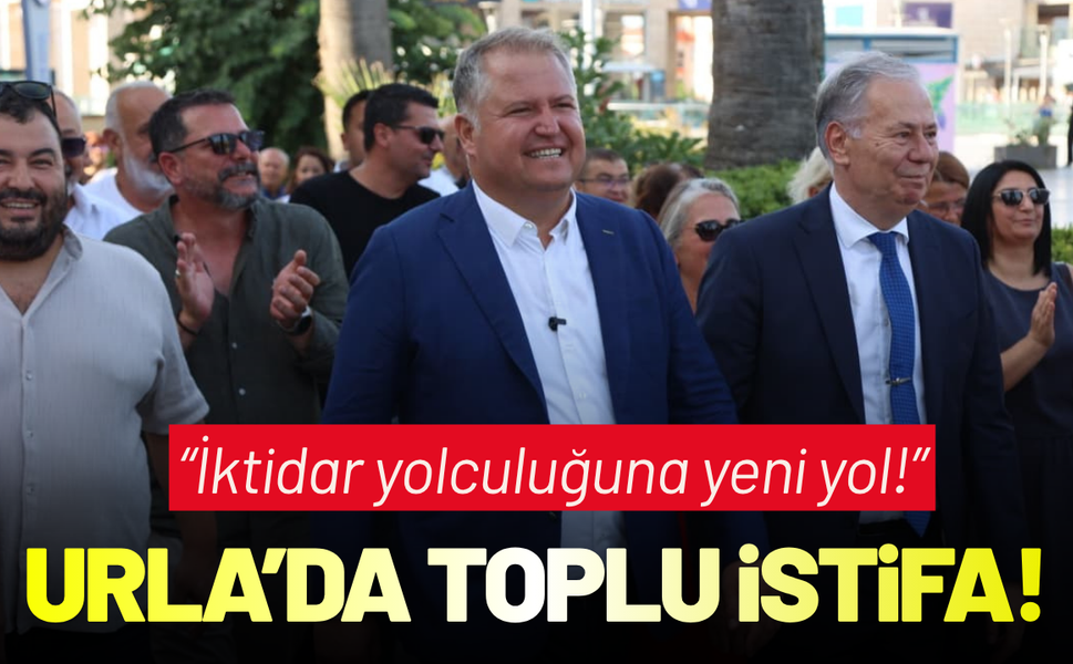 CHP Urla’da toplu istifa: İktidar yolculuğuna yeni yol!