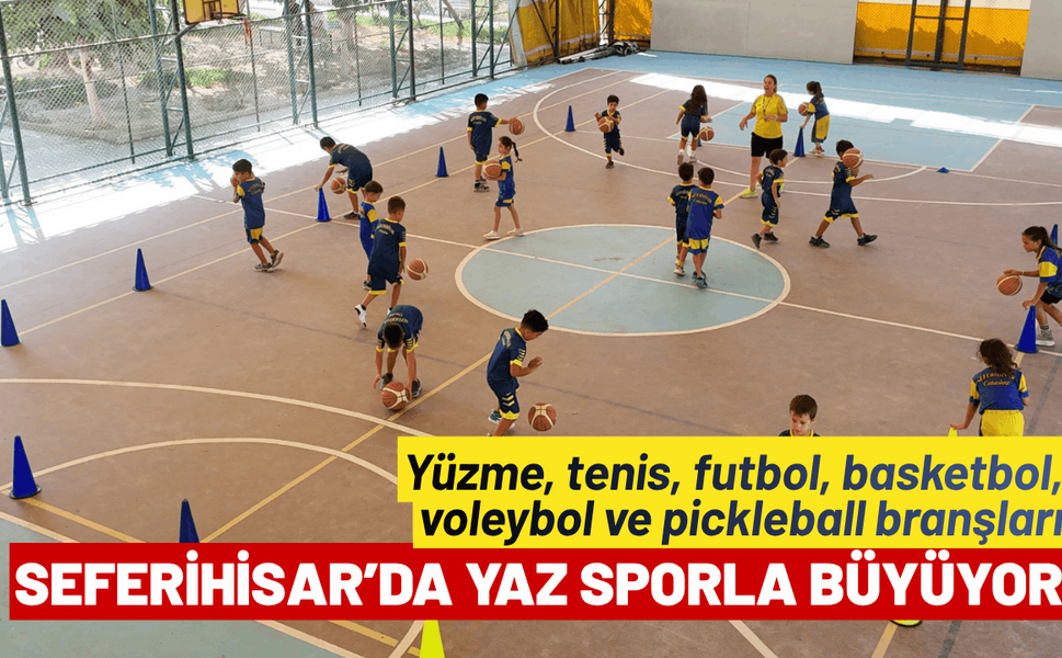 Seferihisar’da yaz sporla büyüyor