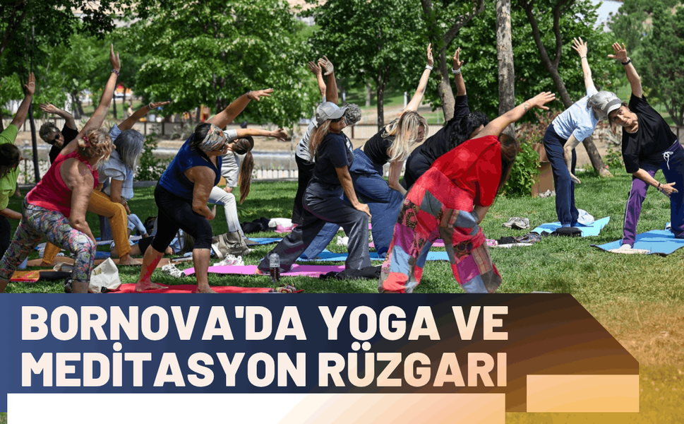 Bornova'da yoga ve meditasyon rüzgarı