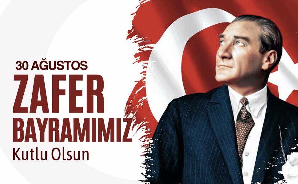 30 Ağustos Zafer Bayramı’nın 104’üncü yıl dönümü