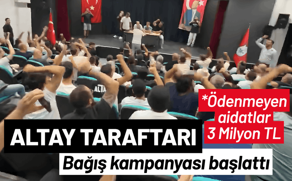 Altay taraftarı, bağış kampanyası başlattı