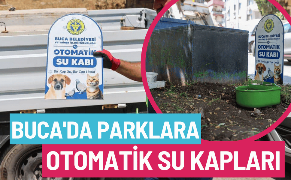 Buca'da parklara otomatik su kapları yerleştirildi