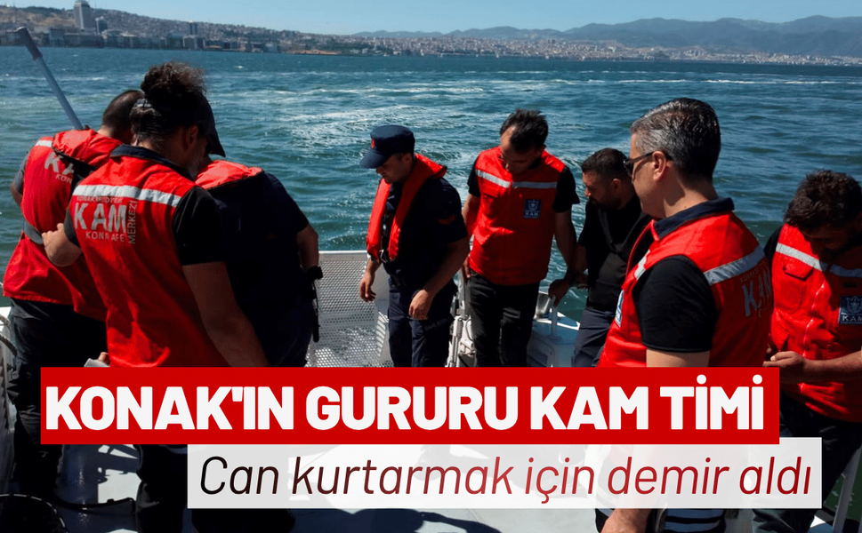 Konak'ın gururu KAM timi can kurtarmak için demir aldı