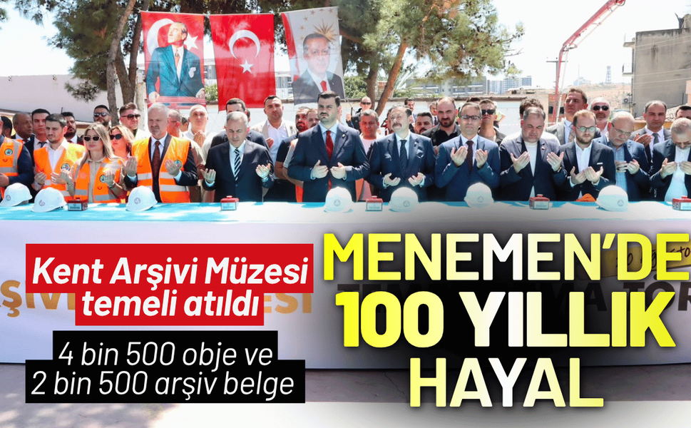 Menemen'de 100 yıllık müze hayali gerçek oluyor