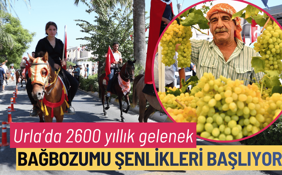 Urla’da 2600 yıllık gelenek; Bağbozumu Şenlikleri başlıyor