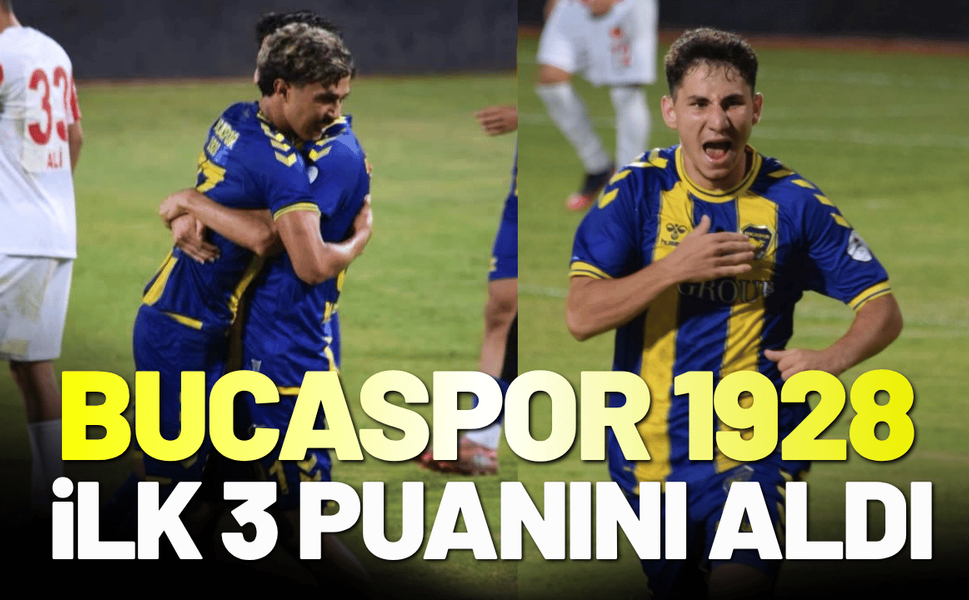 Bucaspor 1928, ilk 3 puanını aldı